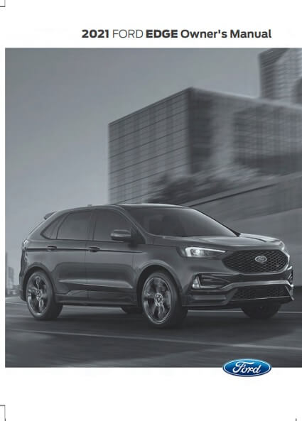 2021 Ford Edge Owner's Manual